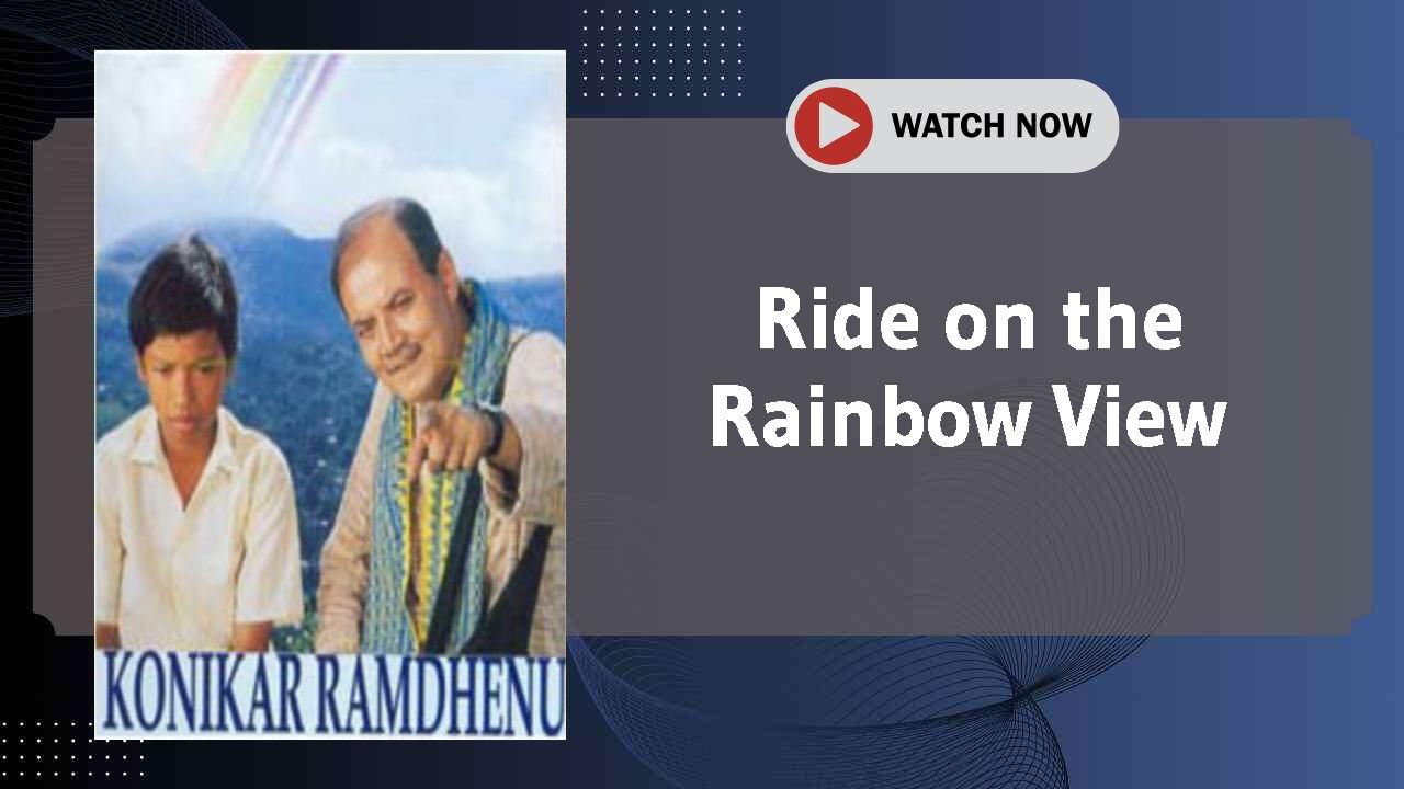 Ride on the Rainbow